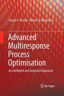 【预订】Advanced Multiresponse Process Optimisation