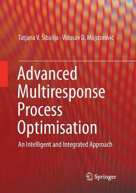 【预订】Advanced Multiresponse Process Optimisation