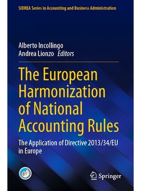 预订 The European Harmonization of National Accounting Rules: The Application of Directive 2013/34/EU in Europe 国家会计