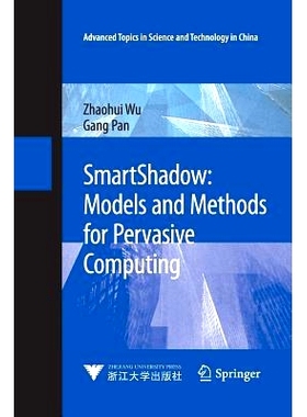 预订 SmartShadow: Models and Methods for Pervasive Computing: 9783642429644