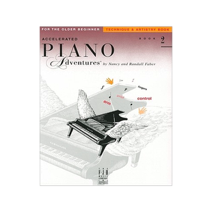 2级技艺 菲伯尔钢琴快速教程 英文原版 Accelerated Piano Adventures, Book 2, Technique