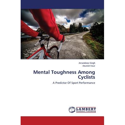 预订 Mental Toughness Among Cyclists: 9783659609848