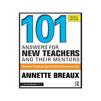 预订 101 Answers for New Teachers and Their Mentors