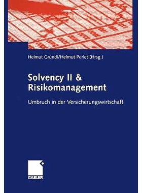 预订 Solvency II & Risikomanagement: Umbruch in der Versicherungswirtschaft: 9783322822345