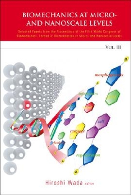 【预订】Biomechanics at Micro- and Nanoscale...