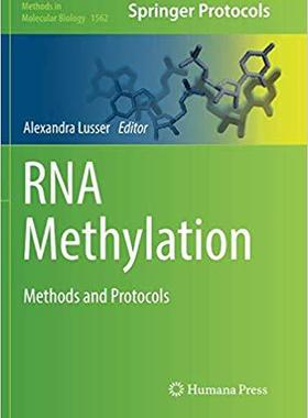 【预售】RNA Methylation: Methods and Protoco...