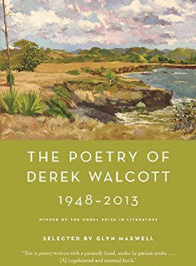 【预订】The Poetry of Derek Walcott 1948-201...