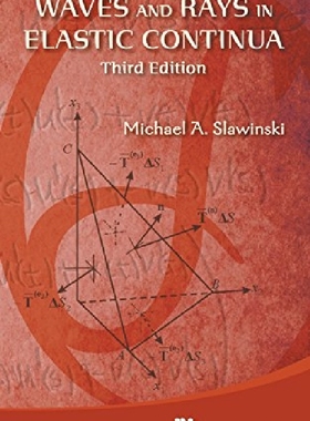 【预订】Waves And Rays In Elastic Continua (...