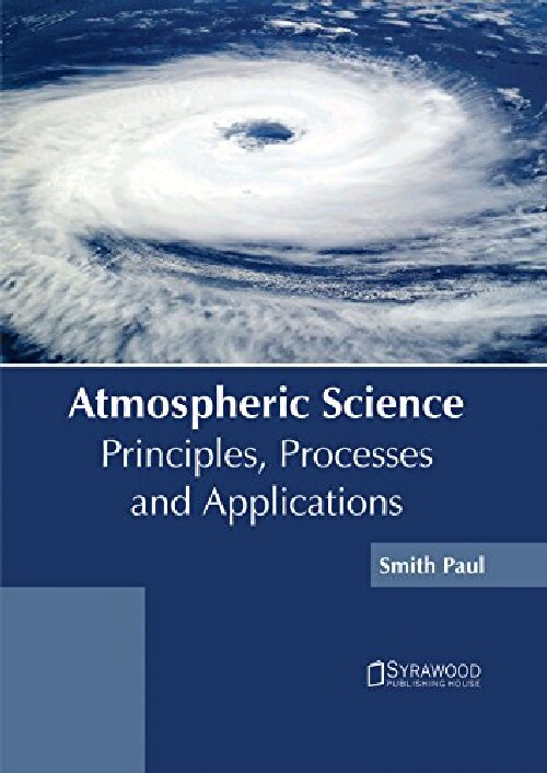 【预订】Atmospheric Science: Principles, Pro...