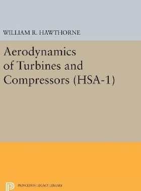 【预订】Aerodynamics of Turbines and Compres...