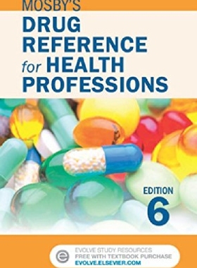 Mosby’s Drug Reference for Health Professions 医疗行业药物参考
