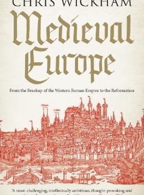 现货 Medieval Europe 英文原版 中世纪欧洲 Chris Wickham