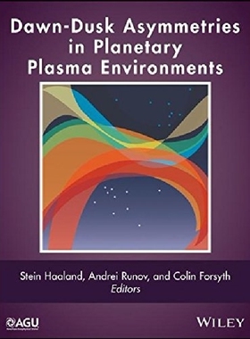 【预订】Dawn­-Dusk Asymmetries in Planetary ...