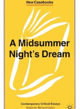 【预订】A Midsummer Night's Dream: Contempor...