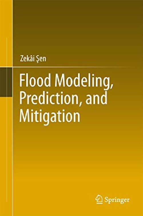 【预订】Flood Modeling, Prediction and Mitig...
