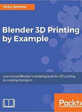 【预售】Blender 3D Printing by Example