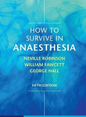 【预订】How to Survive in Anaesthesia