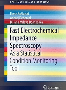 【预订】Fast Electrochemical Impedance Spect...