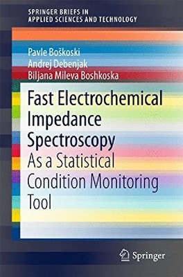 【预订】Fast Electrochemical Impedance Spect...