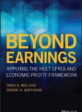 【预订】Beyond Earnings: Applying The Holt C...