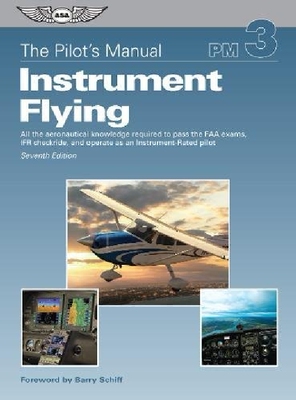 【预订】The Pilot's Manual: Instrument Flyin...