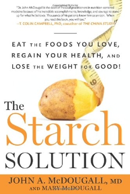 【预订】The Starch Solution: Eat the Foods Y...