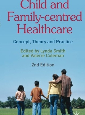 【预订】Child and Family-Centred Healthcare...