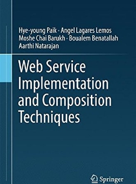 【预订】Web Service Implementation and Compo...