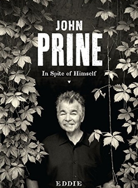 【预订】John Prine: In Spite of Himself