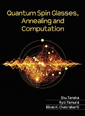 【预订】Quantum Spin Glasses, Annealing and ...