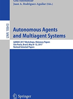 【预订】Autonomous Agents and Multiagent Sys...