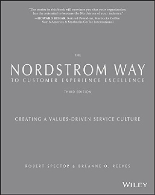 The Nordstrom Way To Customer Experience Excellence 英文原版客户体验卓越的Nordstrom之路：创造价值驱动的服务文化，第3版