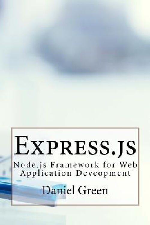 【预订】Express.Js: Node.Js Framework for We...
