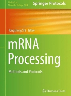【预订】Mrna Processing: Methods and Protoco...