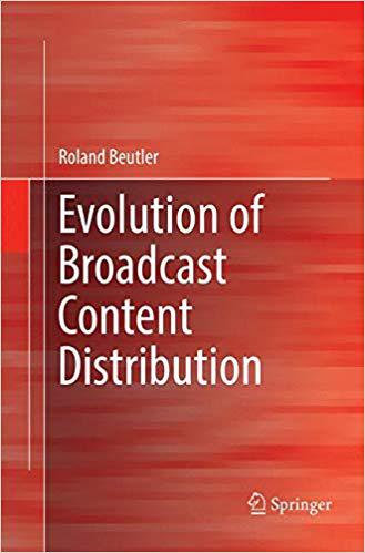【预售】Evolution of Broadcast Content Distr...
