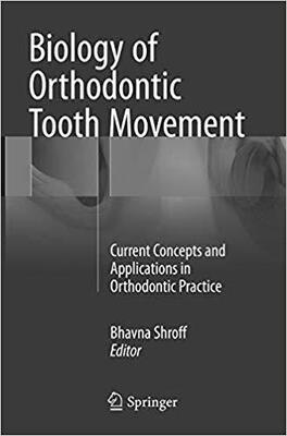 【预售】Biology of Orthodontic Tooth Movemen...