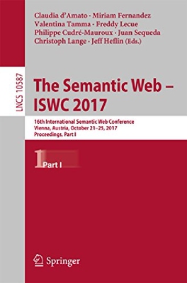 【预订】The Semantic Web - Iswc 2017: 16th I...