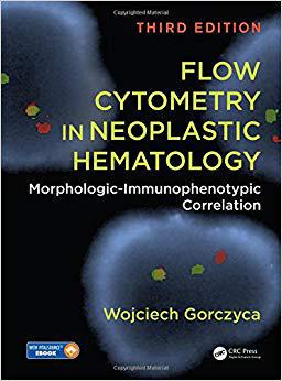 【预售】Flow Cytometry in Neoplastic Hematol...