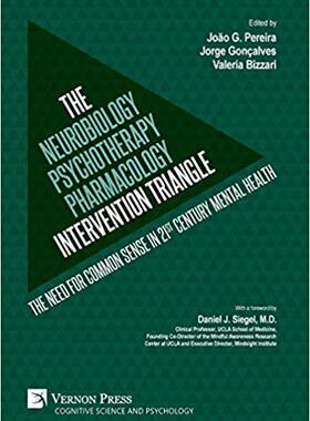 【预售】The Neurobiology-Psychotherapy-Pharm...