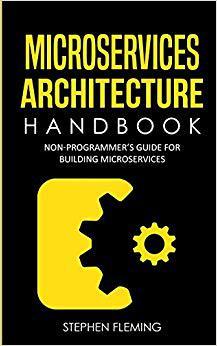 【预售】Microservices Architecture Handbook:...
