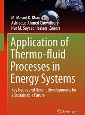 【预订】Application of Thermo-fluid Processe...