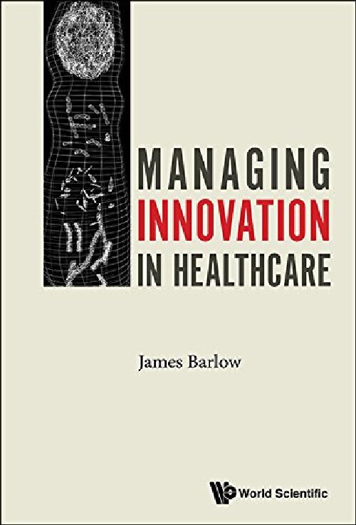 【预订】Managing Innovation in Healthcare