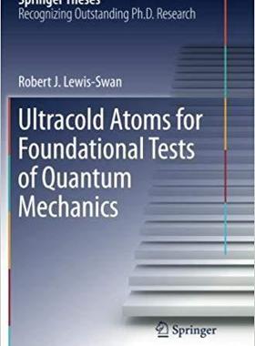 【预售】Ultracold Atoms for Foundational Tes...