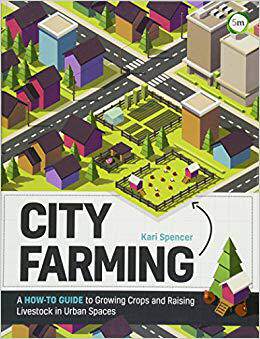 【预售】City Farming: A How-To Guide to Grow...