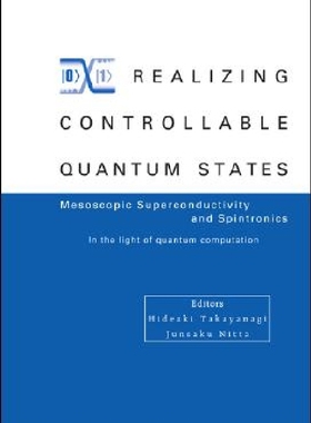 【预订】Realizing Controllable Quantum State...