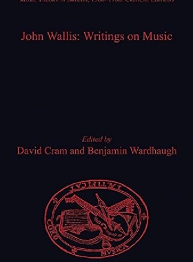 【预订】John Wallis: Writings on Music