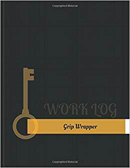【预售】Grip Wrapper Work Log: Work Journal,...