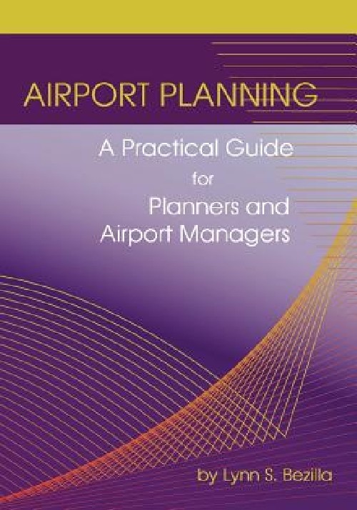 【预订】Airport Planning: A Practical Guide ...