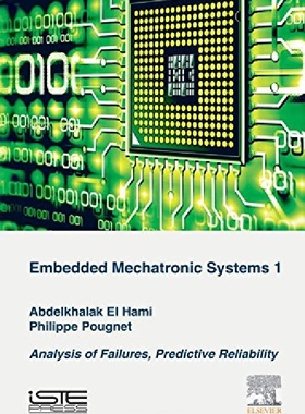 【预订】Embedded Mechatronic Systems, Volume...