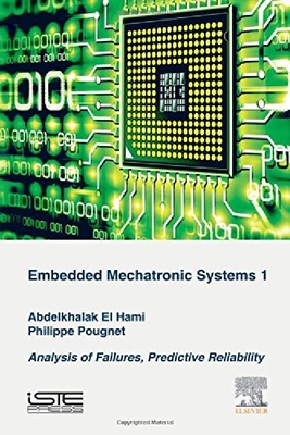 【预订】Embedded Mechatronic Systems, Volume...